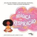 Cover: A m&aacute;gica da respira&ccedil;&atilde;o - Caminho Suave