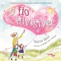 Cover: O fio invis&iacute;vel - Caminho Suave
