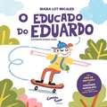 Cover: O educado do Eduardo - Caminho Suave