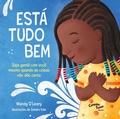 Cover: Est&aacute; tudo bem - Seja gentil com voc&ecirc; mesmo quando as coisas n&atilde;o d&atilde;o certo - Caminho Suave