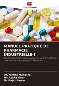 Cover: Manuel Pratique de Pharmacie Industrielle-I - Editions Notre Savoir