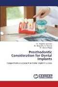 Cover: Prosthodontic Consideration for Dental Implants - LAP Lambert Academic Publishing