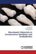 Cover: Biomimetic Materials in Conservative Dentistry and Endodontics - LAP Lambert Academic Publishing