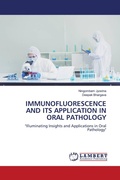 Cover: Immunofluorescence and Its Application in Oral Pathology - LAP Lambert Academic Publishing