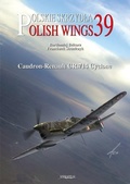 Cover: Polish Wings No. 39 Caudron-Renault CR.714 Cyclone - Mushroom Model Publications