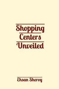 Abbildung von: Shopping Centers Unveiled - Noble Publishing