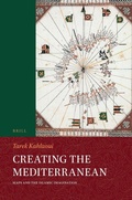 Cover: Creating the Mediterranean - Brill