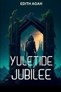 Cover: Yuletide Jubilee - Words Citadel Family Publication