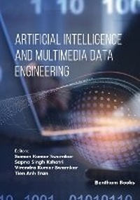 Enlarge image Cover: Artificial intelligence and Multimedia Data Engineering - Bentham Science Publishers