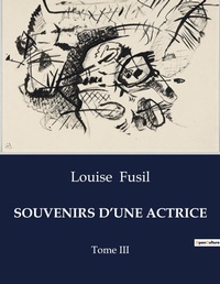 Abbildung von: Souvenirs d'Une Actrice - Culturea