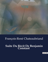 Abbildung von: Suite Du R?cit De Benjamin Constant - Culturea