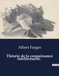 Abbildung von: Th?orie de la connaissance intellectuelle. - Culturea