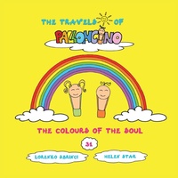 Enlarge image Cover: The Colours of the Soul - Rainbow Light School