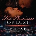 Cover: The Business of Lust - Recorded Books, Inc.