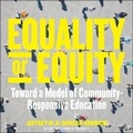 Cover: Equality or Equity - Tantor Audio