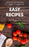 Bild: EASY RECIPES for Beginners (Cooking with Sabrina, #1) - Sadaz Editions
