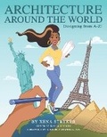 Cover: Architecture Around the World - Xena Stryker