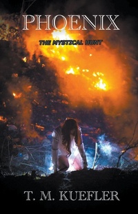 Enlarge image Cover: Phoenix - T. M. Kuefler