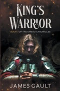 Cover: King's Warrior - James Gault