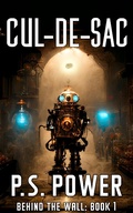 Cover: Cul-De-Sac (Behind the Wall, #1) - Orange Cat Publishing