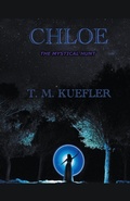 Cover: Chloe - T. M. Kuefler