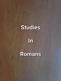 Abbildung von: Studies In Romans - James Dobbs