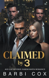 Enlarge image Cover: Claimed by 3 - Barbi Cox