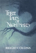 Cover: Three Tales of Nightmares - Frosty Owl Publishing