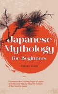 Cover: Japanese Mythology for Beginners - Tobias Kuhn
