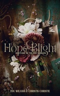 Cover: Of Hope & Blight (Sanctuary of the Lost, #2) - Midnight Tide Publishing