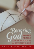 Cover: Restoring God - WestBow Press