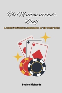 Abbildung von: The Mathematician's Bluff - Evelyn Richards