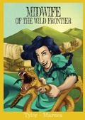 Cover: Midwife Of The Wild Frontier - Melissa Tyler