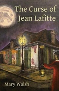 Cover: The Curse of Jean Lafitte - Mary Walsh Writes