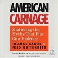 Cover: American Carnage - Tantor Audio