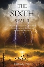 Cover: The Sixth Seal II - Christian Faith Publishing