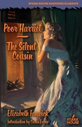 Cover: Poor Harriet / The Silent Cousin - Stark House Press