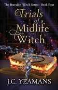 Cover: Trials of a Midlife Witch - Reed Shore Press