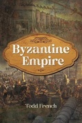Cover: Byzantine Empire - ReadersMagnet LLC