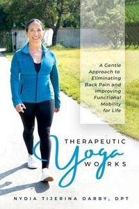 Abbildung von: Therapeutic Yoga Works - The Open Hand Institute