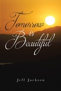 Cover: Tomorrow Is Beautiful - Covenant Books, Inc.