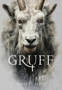 Enlarge image Cover: Gruff - Bergamot and Rook Editorial Services, LLC
