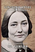 Cover: Lincoln's Angel - Harbor Hill Publishing