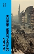 Cover: Ein ganz gew&ouml;hnlicher Mensch - e-artnow