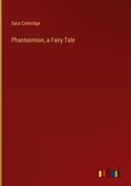 Cover: Phantasmion, a Fairy Tale - Outlook Verlag
