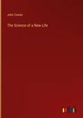 Cover: The Science of a New Life - Outlook Verlag