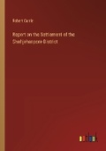 Cover: Report on the Settlement of the Shahjehanpore District - Outlook Verlag