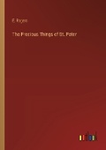 Cover: The Precious Things of St. Peter - Outlook Verlag