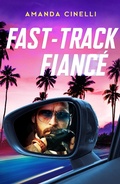 Cover: Fast-Track Fiance - HarperCollins