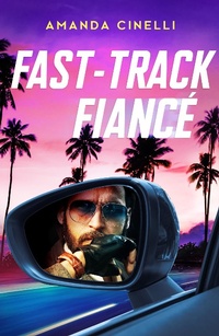 Enlarge image Cover: Fast-Track Fiance - HarperCollins